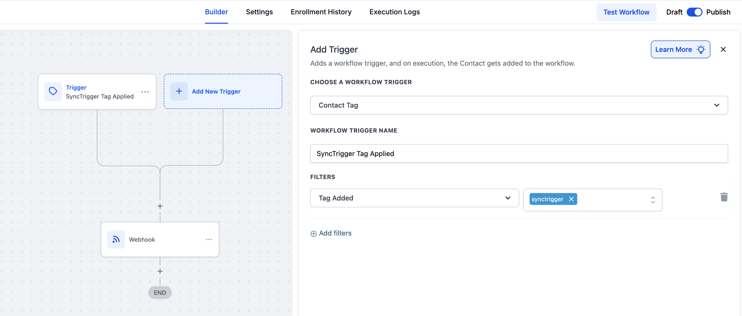 The SyncTrigger tag applied trigger in a HighLevel automation