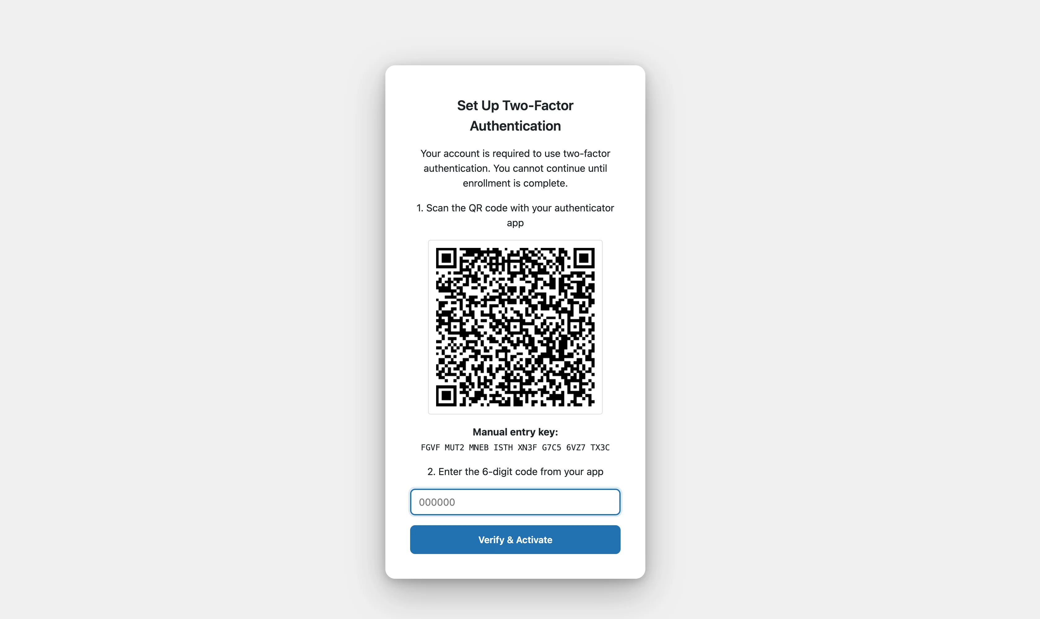 The locked enrollment screen: a QR code, a manual entry key, a six-digit code field, and a Verify and Activate button